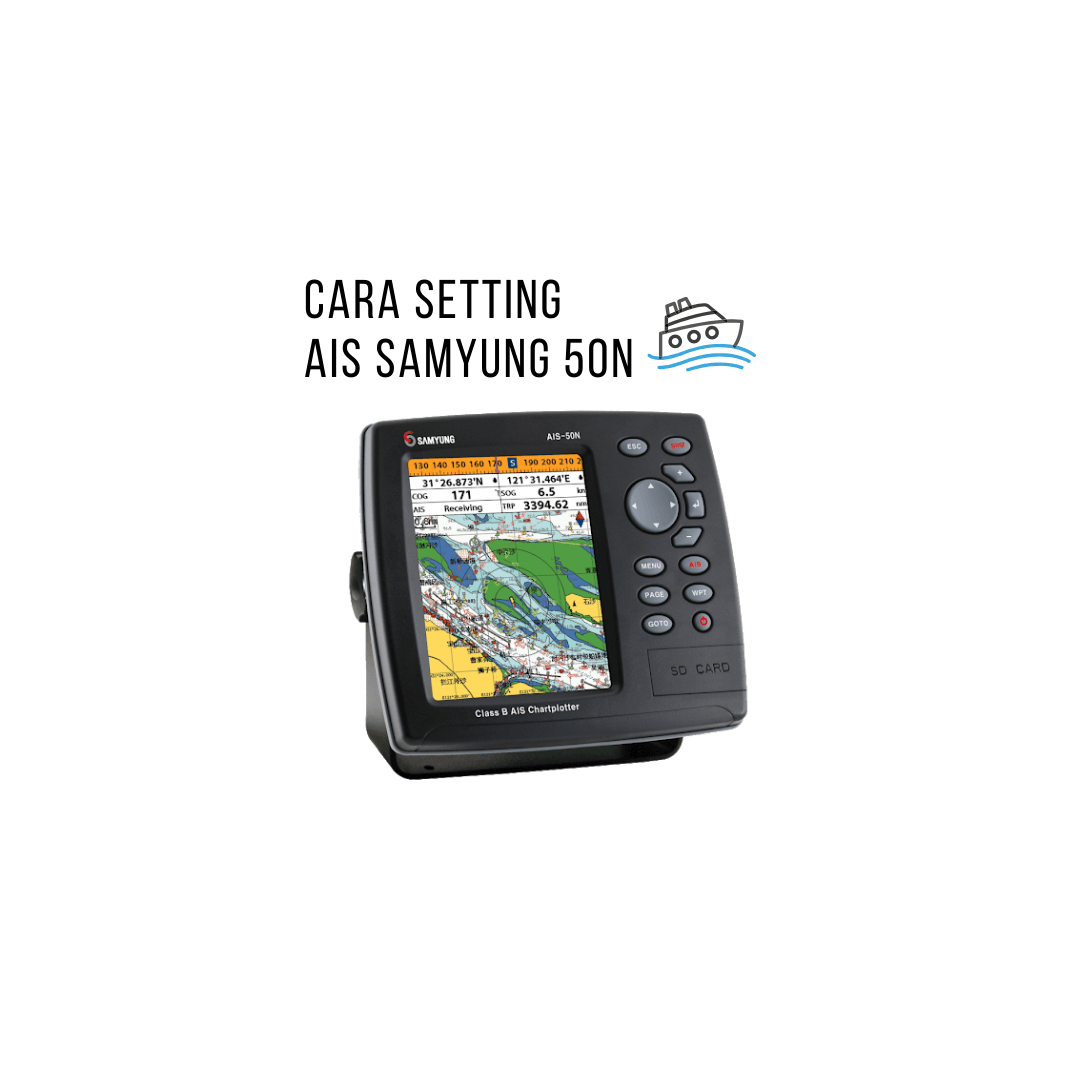 Cara Setting AIS Samyung 50N